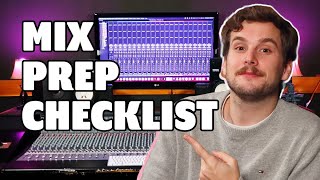 This ONE thing allows me to mix 3 songs a day | Mix Prep Checklist