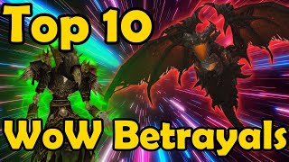 Top 10 Betrayals in Warcraft Lore
