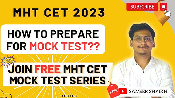 How to prepare for MHT CET Mock test|Join Free MHT CET mock test series|PCM Strategy|Sameer Shaikh
