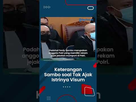 Seusai Putri Candrawathi Ngaku Dilecehkan Brigadir J, Ferdy Sambo Menyesal Tak Ajak Lakukan Visum