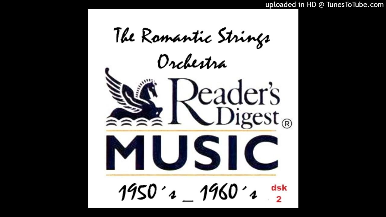The Romantic Strings & Orchestra RD 1950s & 1960s! Disc 2 YouTube