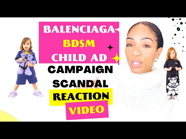 BALENCIAGA BDSM CHILD AD CAMPAIGN SCANDAL‼️ 