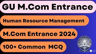 MCOM 2023 Entrance MCQ | Guwahati University Entrance | MCOM 2023 | GU MCOM 2023 | PG Entrance HRM