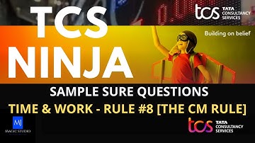 TCS NINJA - Time and Work - Actual Questions with Solutions by MJ