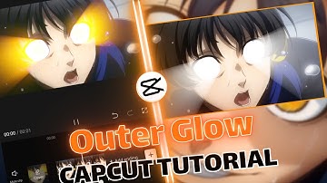 Outer Glow similar to @Molob | CapCut AMV Tutorial