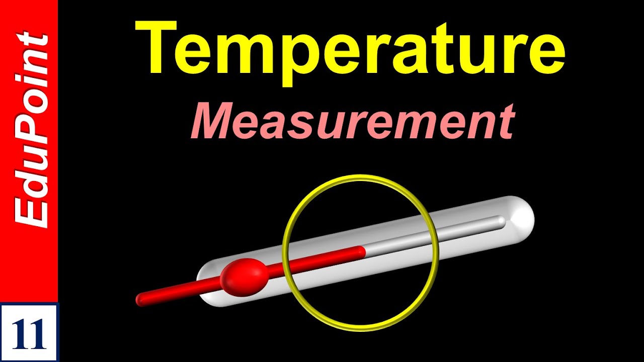 🔴 Measurement of Temperature for Class 11 in HINDI YouTube