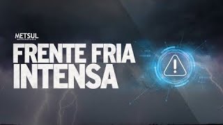 🔴 ATENÇÃO! Frente fria trará mais chuva forte e temporais | METSUL