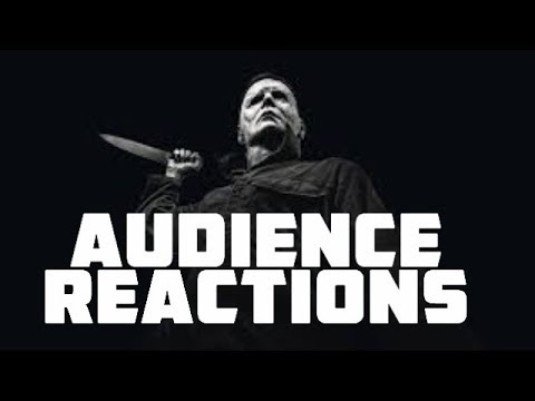 HALLOWEEN {SPOILERS}: Audience Reactions | October 18, 2018