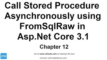 CH 12 - How to Access/Use/ Call Stored Procedure in Entity Framework Core 3.1 Code First Approach C#