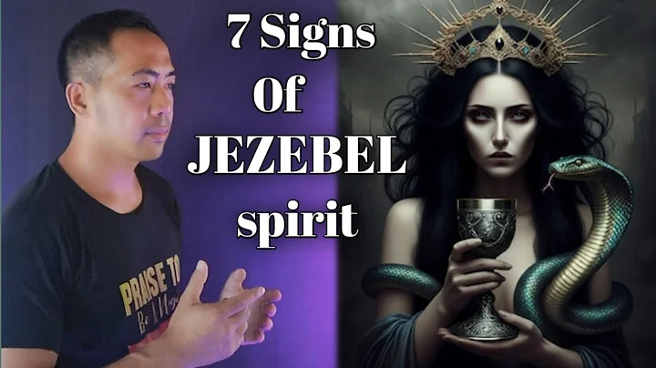 7 SIGNS of Jezebel Spirit