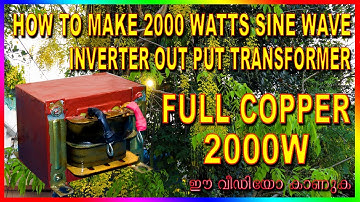 HOW TO MAKE 2000 WATTS SINE WAVE INVERTER OUTPUT TRANSFORMER I FULL DATASHEET