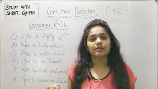 Consumer Rights | Rights of consumer | By Shruti Gupta