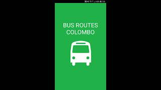 Bus Routes Colombo (Sri Lanka) Application Demo screenshot 1