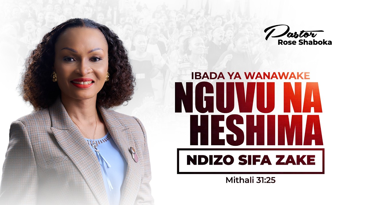 Ibada Ya Wanawake | Nguvu Na Heshima Ndizo Sifa Zake | 7th Feb 2026
