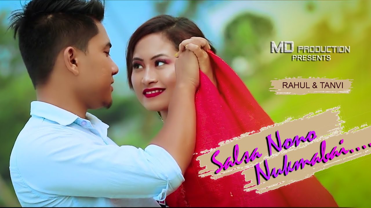 Salsa nono nukmabai   official Kokborok music video   Rahul  Tanvi