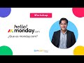 Hello! monday | Introducción a monday.com