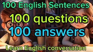 learn English === 100 English sentences questions and answers... improve your English skill