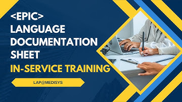 Epic Language Documentation Sheet: in-service training video 