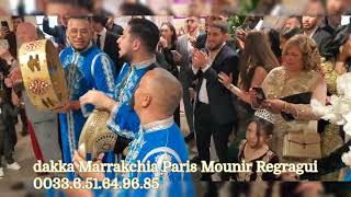 dakka Marrakchia Paris Mounir magnifique entre de salle le  0033.6.51.64.96.85         