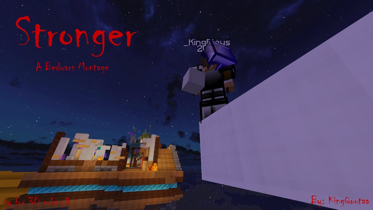 Stronger - A Bedwars Montage