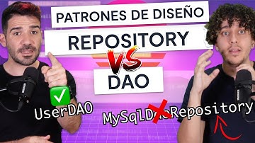 Repository vs DAO: Patrones de diseño para acceder a bases de datos