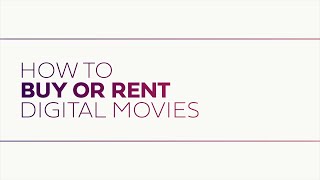 How To Buy Or Rent Digital Movies