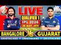🔴 Qualifier 1, Bangalore vs Gujarat, IPL 2026, Cricket Live Match Today Score Commentary, 4 Overs
