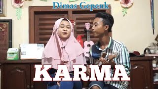 karma cover by dimas gepenk