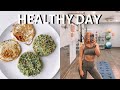 HEALTHY DAY IN MY LIFE (WHAT I EAT, OVERNIGHT OATS RECIPE, WORKOUT WITH ME)