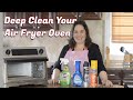 Best way to clean instant air fryer oven  tips to deep clean your omni omni plus or vortex plus