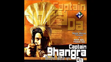 CAPTAIN BHANGRA DA _ DALJIT MATTU _ FULL AUDIO SONG