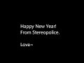 Update selfie and happy new year from stereopolice