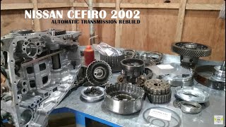 Nissan Cefiro 2002 Automatic Transmission Rebuild
