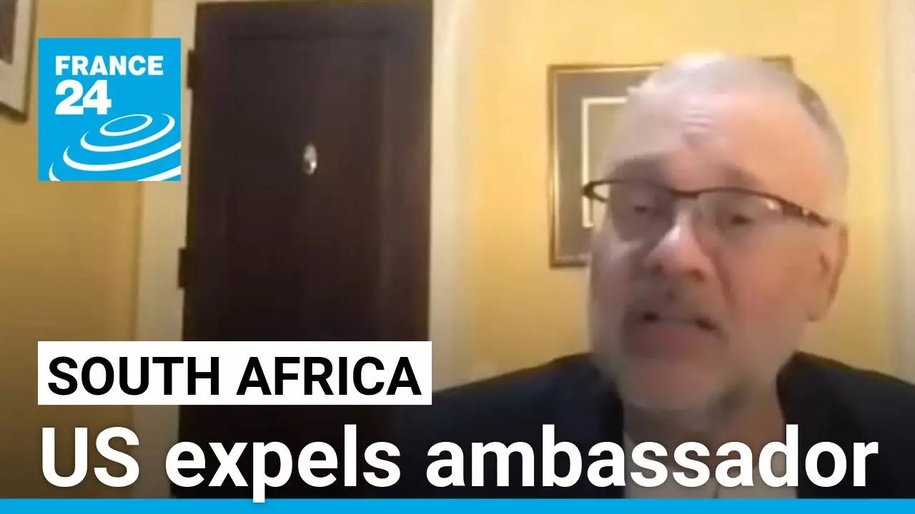 South Africa says Washington gave its envoy 72 hours to leave US • FRANCE 24 English