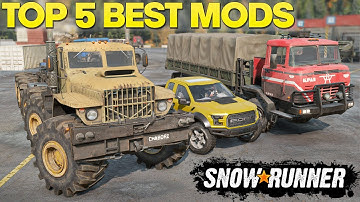 Top 5 SnowRunner Mods You Must need in Game