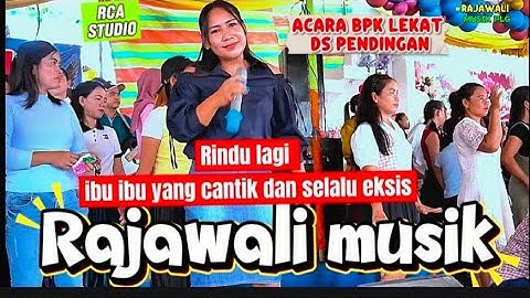 RINDU LAGI  | OM. Rajawali MusikPalembang| acara bapak lekat ds. Pendingan semangus record