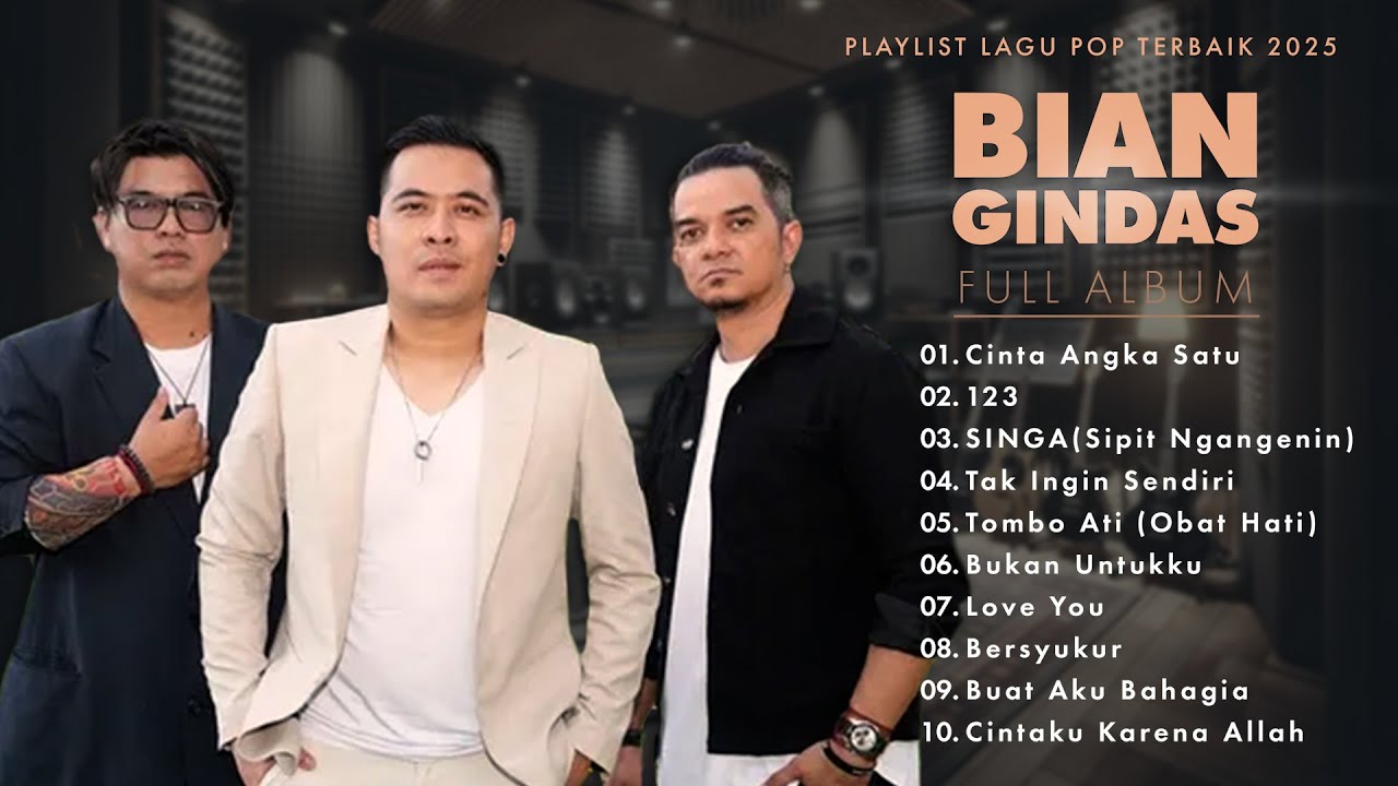 Cinta Angka Satu - BIAN Gindas New Full Album - Playlist Lagu Pop Terbaik 2025