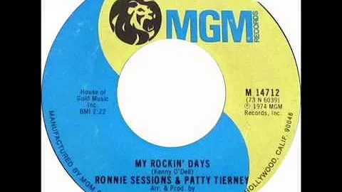 Ronnie Sessions & Patti Tierney "My Rockin' Days"