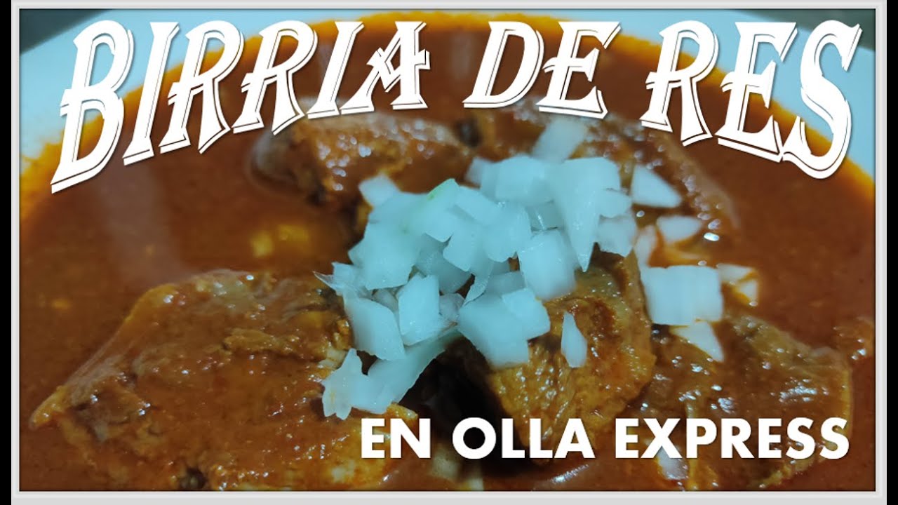 BIRRIA DE RES, hecha en OLLA EXPRESS!! - YouTube