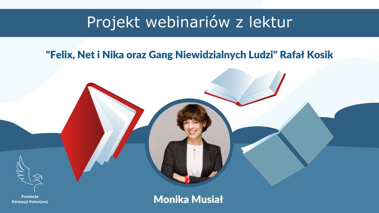 Sprawdzian Ze Znajomości Lektury Felix Net I Nika "Felix, Net i Nika oraz Gang Niewidzialnych Ludzi" Rafał Kosik