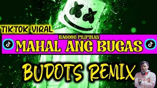 Video thumbnail of "Bagong Pilipinas Mahal Ang Bugas  - Tiktok Viral Budots Remix -  DjElino Remix"