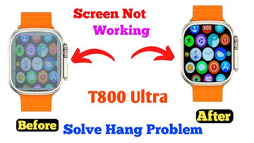 T800 Ultra Smartwatch Hang Problem | T800 Ultra Screen Not Working #smartwatchclub #t800ultra #hang