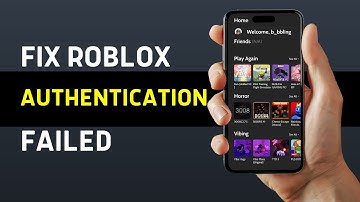 How To Fix Roblox Error Code 403 - Authentication Failed