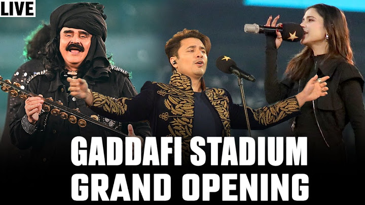 Live - Grand Inauguration of the New Built Gaddafi Stadium