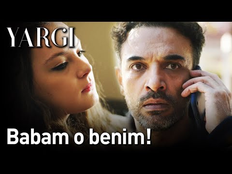 Yargı 11. Bölüm - Babam O Benim!