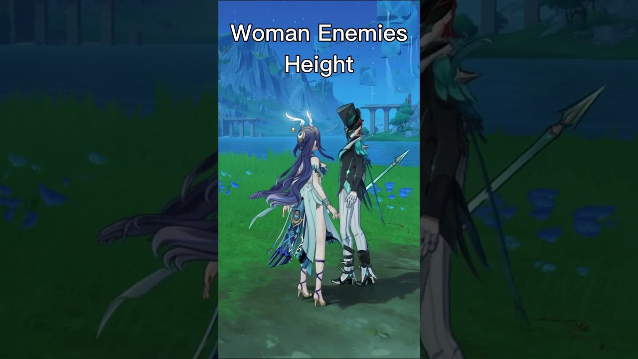 Woman Characters VS Enemies Height  