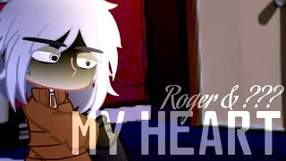 My heart will never feel • DFBD ch 2 • Roger & ???