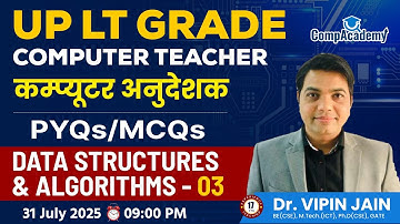 UP LT GRADE Computer Teacher Classes 3 | Computer Anudeshak | Data Structures & Algorithms | DSA