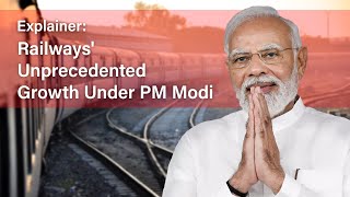 Indian Railways, Under Modi, Has Witnessed Historic Reforms - Here's Why l Explainer screenshot 5