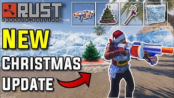 Rust Console Christmas Event 2022 UPDATE - (Snowball Gun, Armour, Items & MORE!)